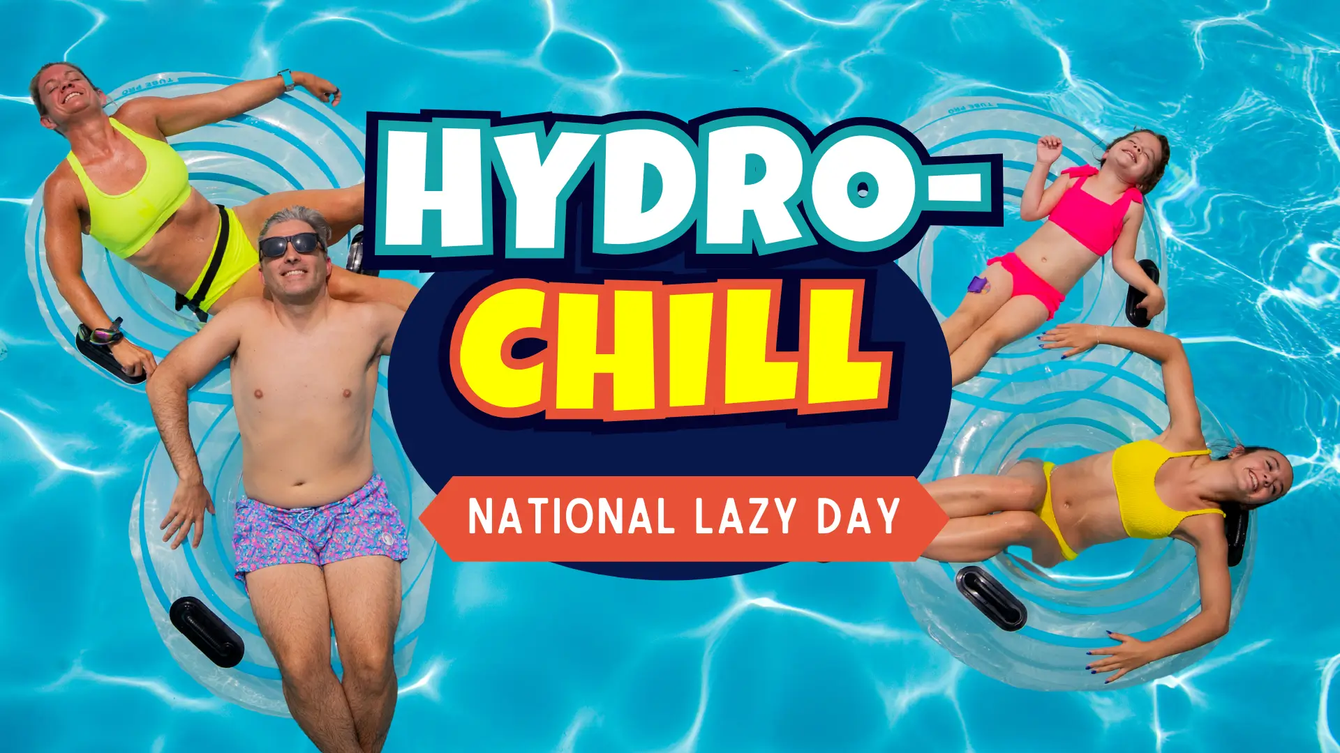 hydro-chill national lazy day event